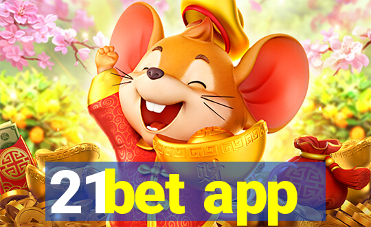 21bet app